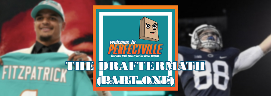 The Draftermath Part One
